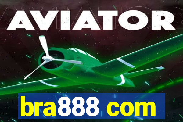 bra888 com